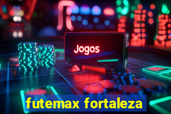 futemax fortaleza